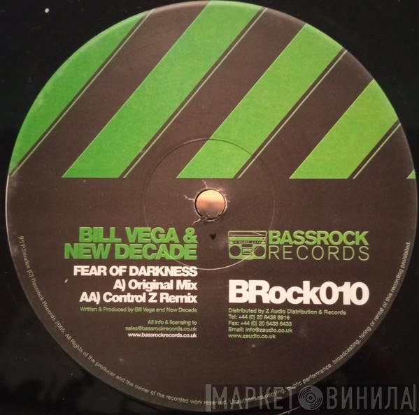 Bill Vega & New Decade - Fear Of Darkness