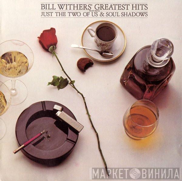  Bill Withers  - Bill Withers' Greatest Hits