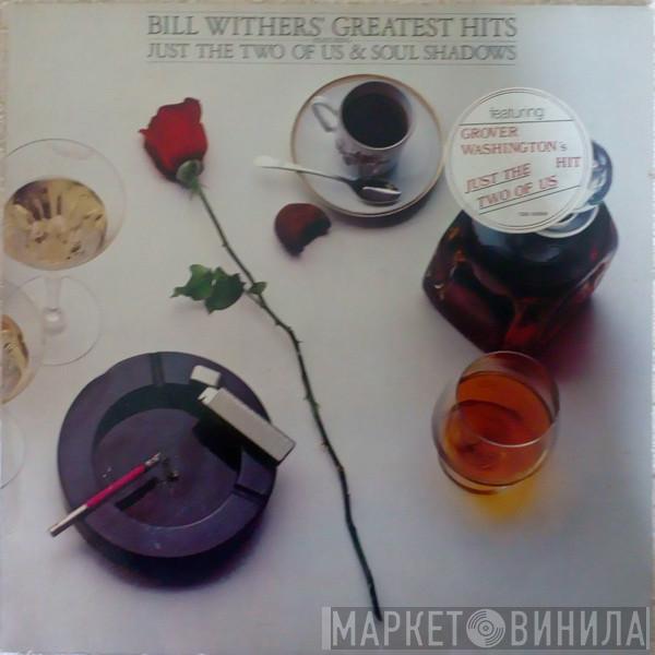  Bill Withers  - Bill Withers' Greatest Hits