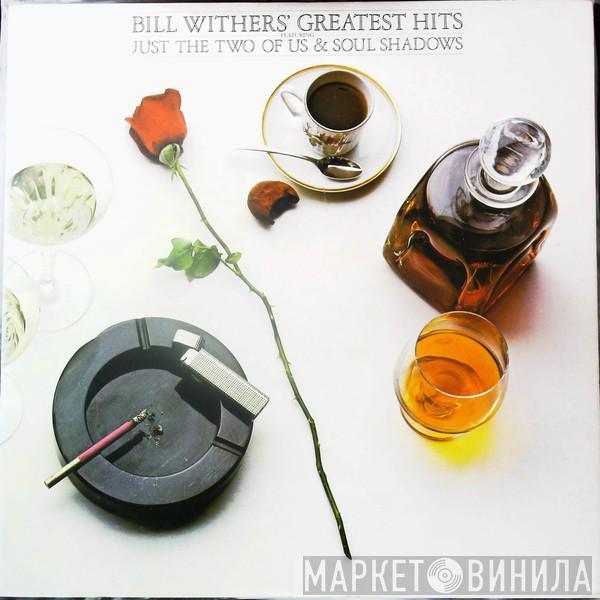  Bill Withers  - Bill Withers' Greatest Hits