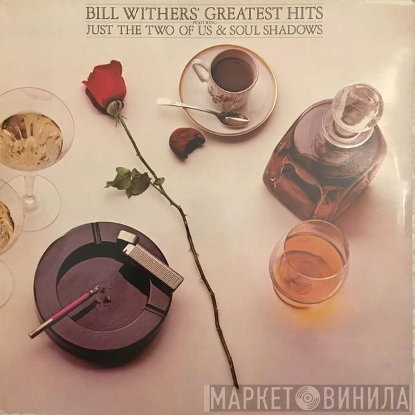  Bill Withers  - Bill Withers' Greatest Hits