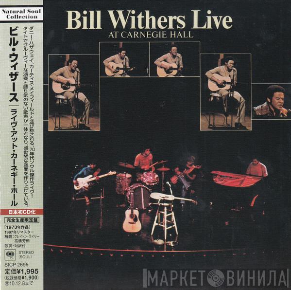  Bill Withers  - Bill Withers Live At Carnegie Hall