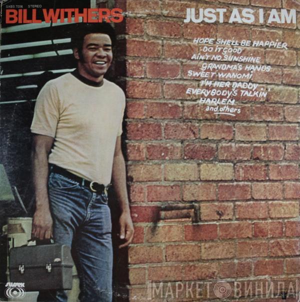  Bill Withers  - Just As I Am