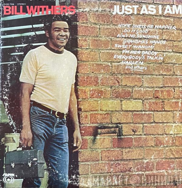  Bill Withers  - Just As I Am