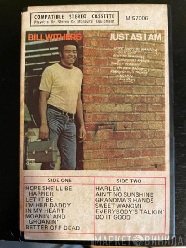  Bill Withers  - Just As I Am