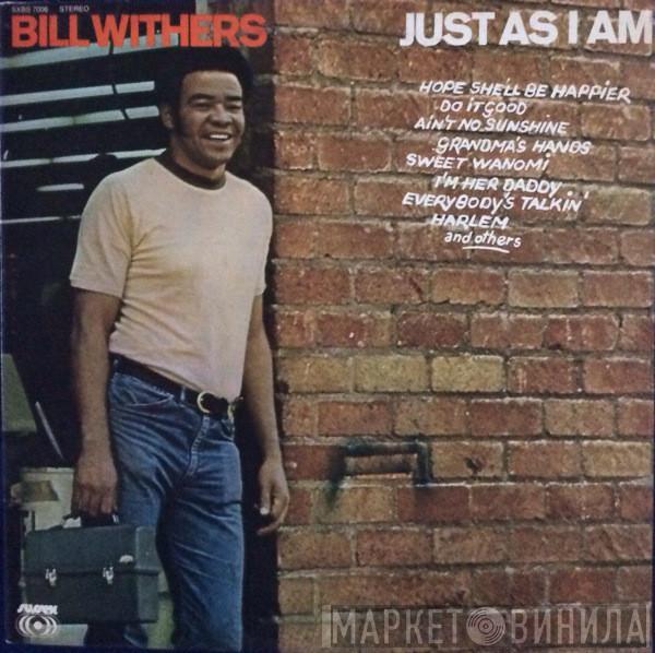  Bill Withers  - Just As I Am