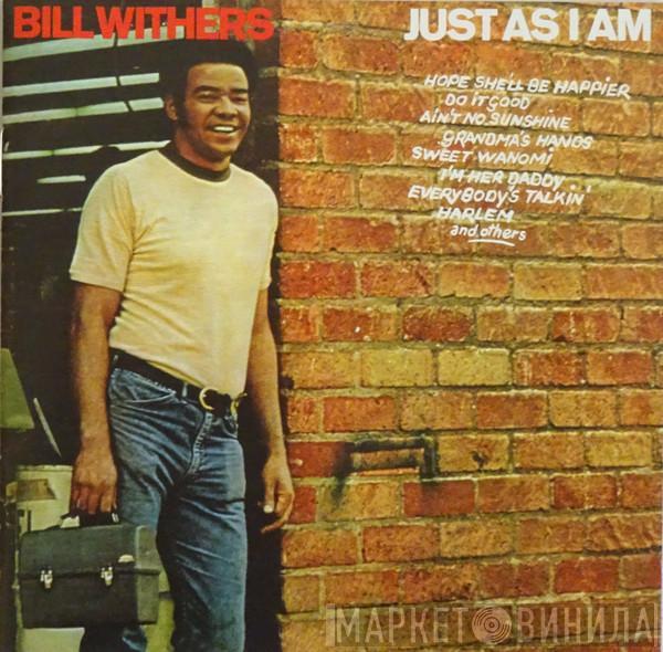  Bill Withers  - Just As I Am