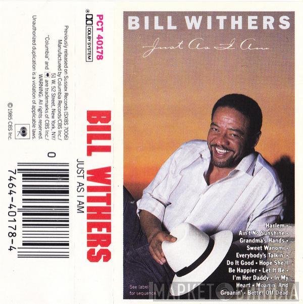  Bill Withers  - Just As I Am