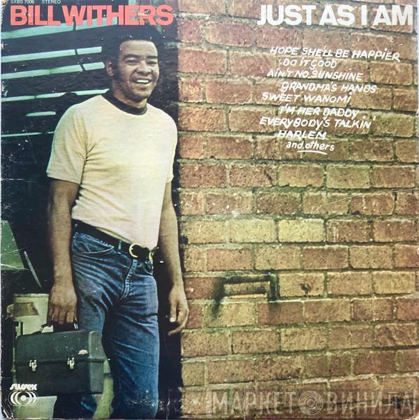  Bill Withers  - Just As I Am