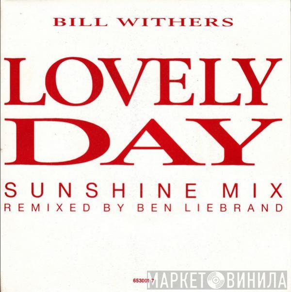 Bill Withers - Lovely Day (Sunshine Mix)