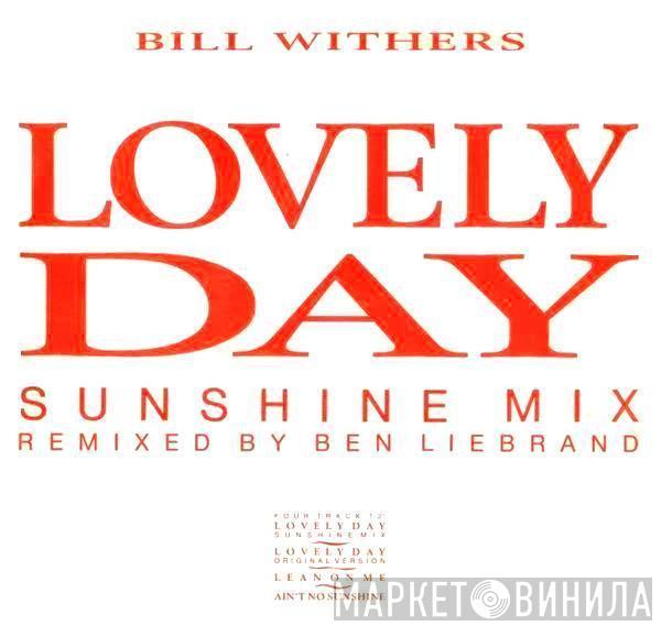 Bill Withers - Lovely Day (Sunshine Mix)