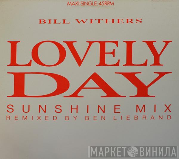 Bill Withers - Lovely Day (Sunshine Mix)