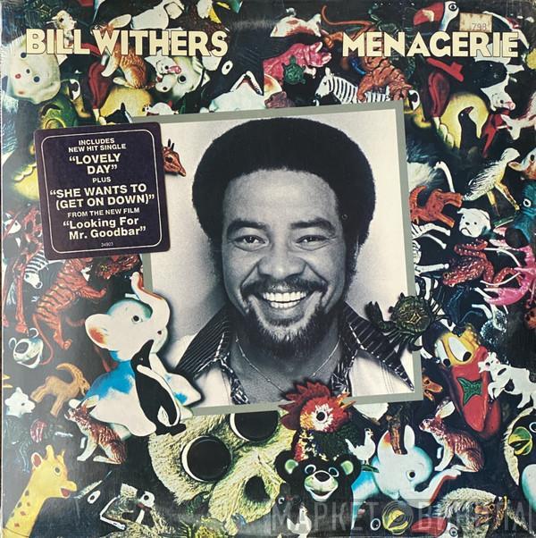  Bill Withers  - Menagerie