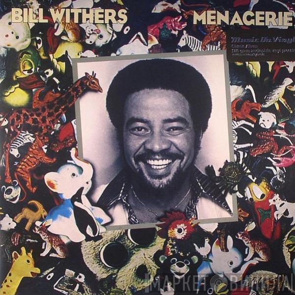 Bill Withers - Menagerie