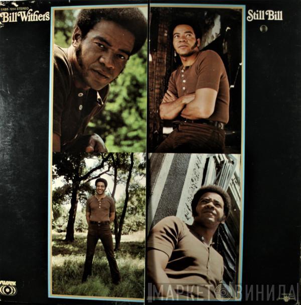  Bill Withers  - Still Bill