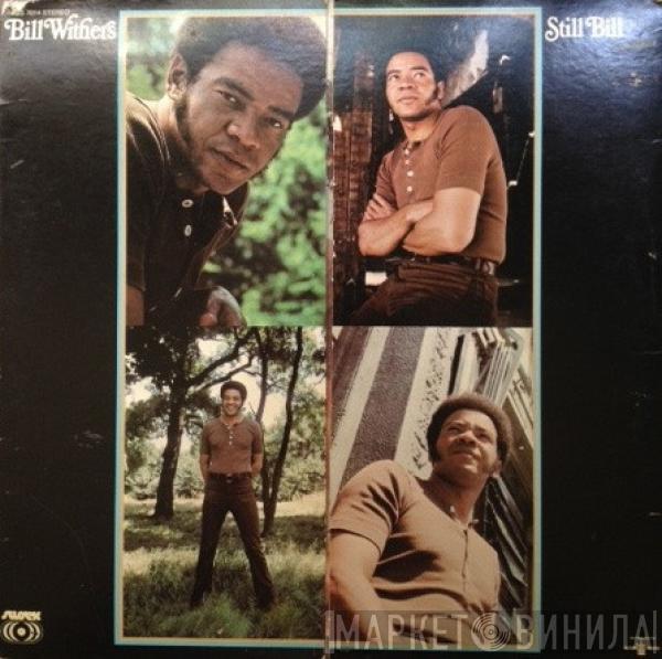  Bill Withers  - Still Bill