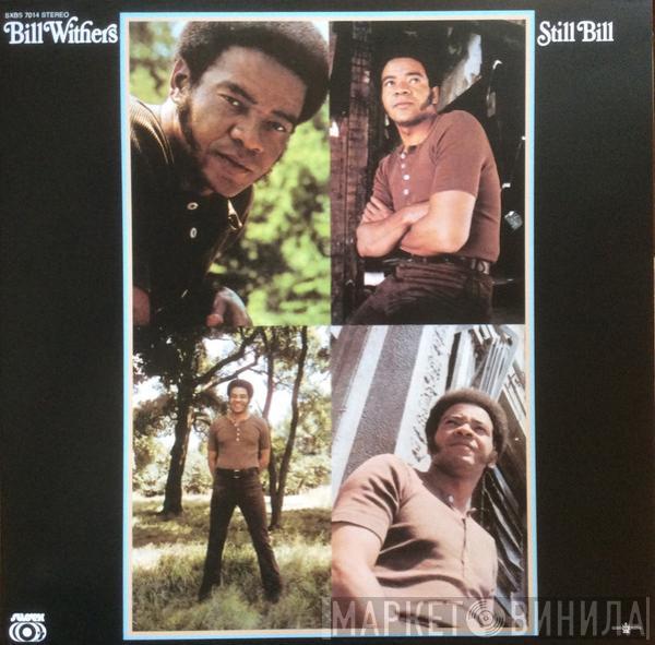  Bill Withers  - Still Bill