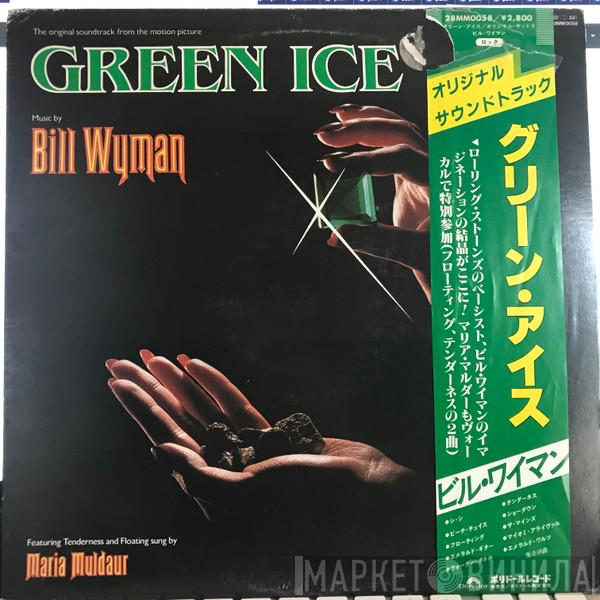  Bill Wyman  - Green Ice Soundtrack