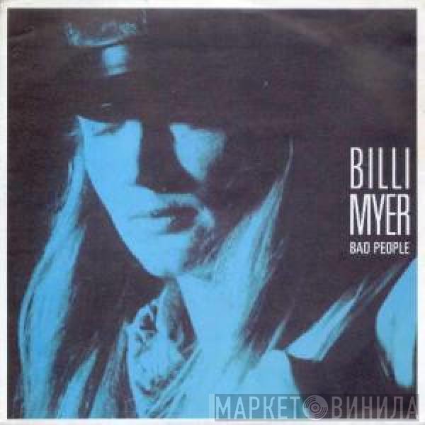 Billi Myer - Bad People