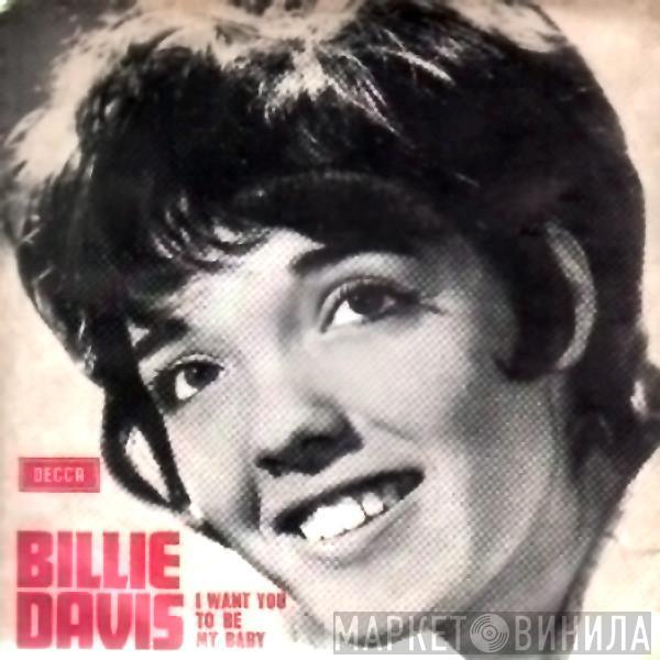  Billie Davis  - I Want You To Be My Baby / It's Over