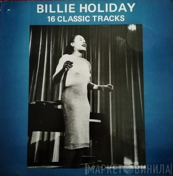 Billie Holiday - 16 Classic Tracks