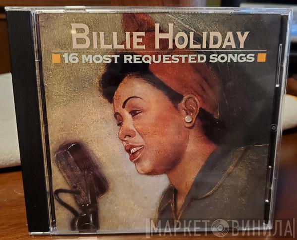  Billie Holiday  - 16 Most Requested Songs