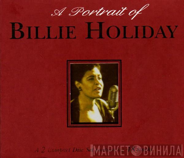 Billie Holiday - A Portrait Of Billie Holiday