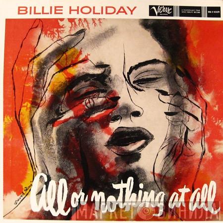 Billie Holiday - All Or Nothing At All
