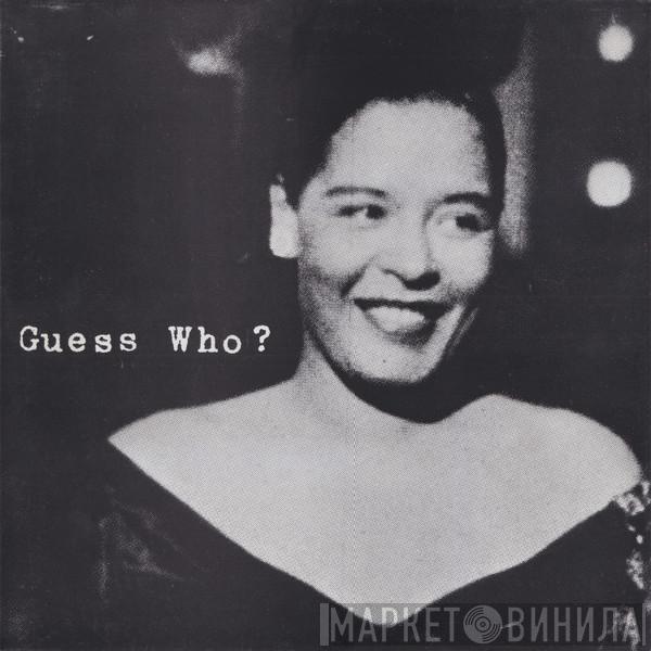 Billie Holiday - Guess Who?