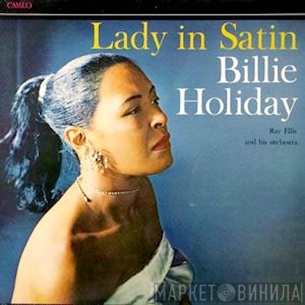 Billie Holiday, Ray Ellis And His Orchestra - Lady In Satin