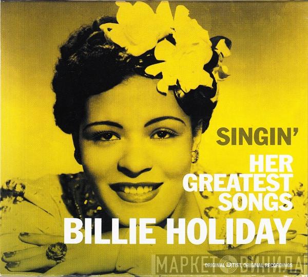 Billie Holiday - Singin' Her Greatest Songs