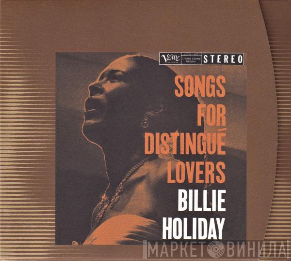  Billie Holiday  - Songs For Distingué Lovers