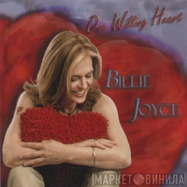 Billie Joyce - One Willing Heart