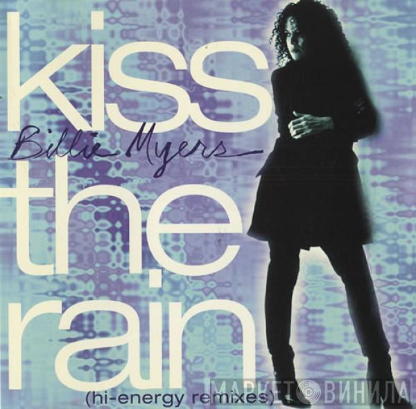  Billie Myers  - Kiss The Rain (Hi-Energy Remixes)