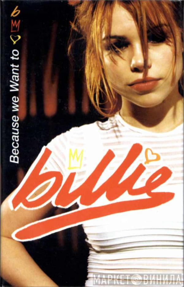 Billie Piper - Because We Want To