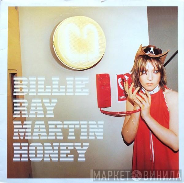 Billie Ray Martin - Honey