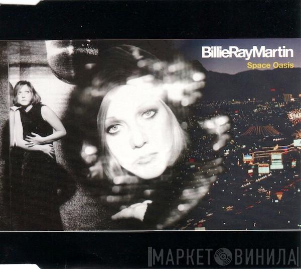 Billie Ray Martin - Space Oasis