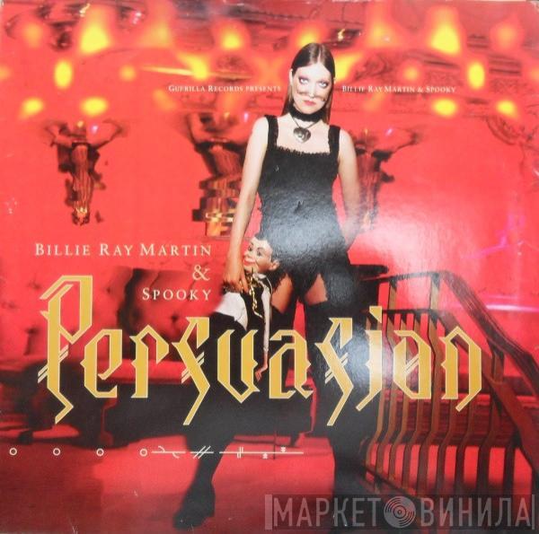 Billie Ray Martin, Spooky - Persuasion