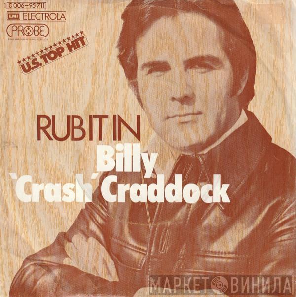 Billy 'Crash' Craddock - Rub It In