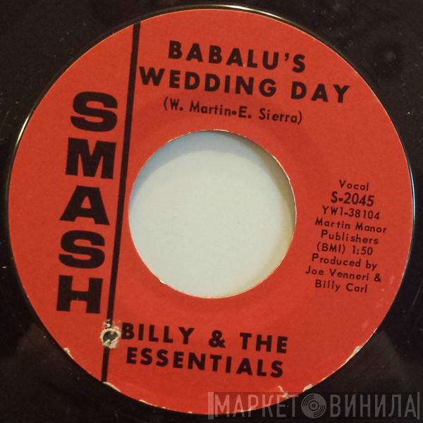 Billy & The Essentials - Babalu's Wedding Day