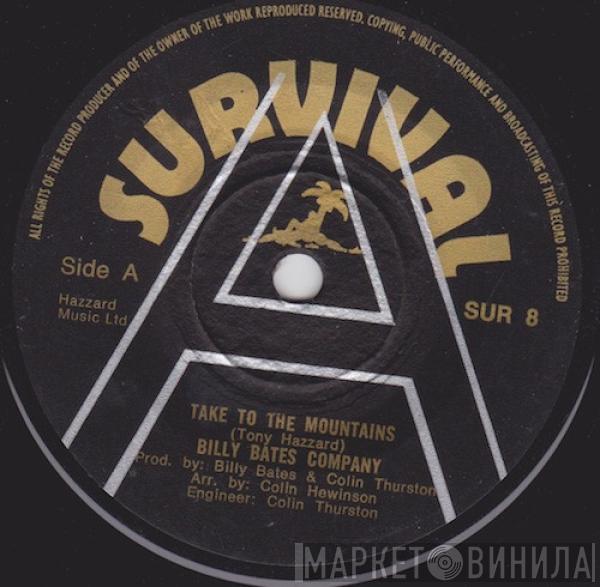 Billy Bates Company - Take To The Mountains