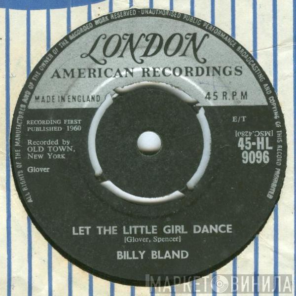 Billy Bland - Let The Little Girl Dance