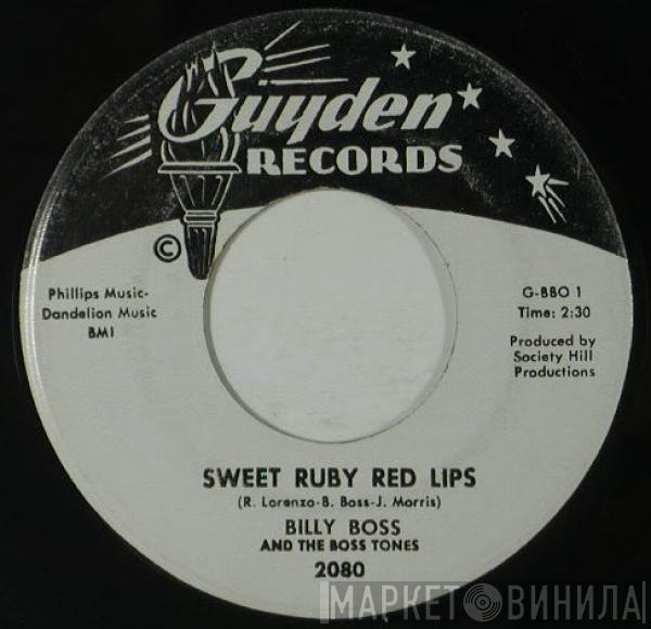 Billy Boss And The Boss Tones - Sweet Ruby Red Lips / Jones