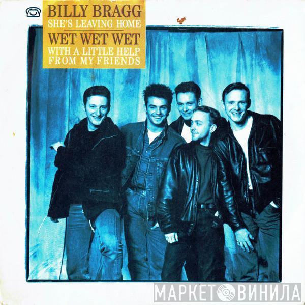 Billy Bragg, Wet Wet Wet - She's Leaving Home / With A Little Help From My Friends
