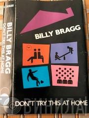  Billy Bragg  - Don't Try This At Home