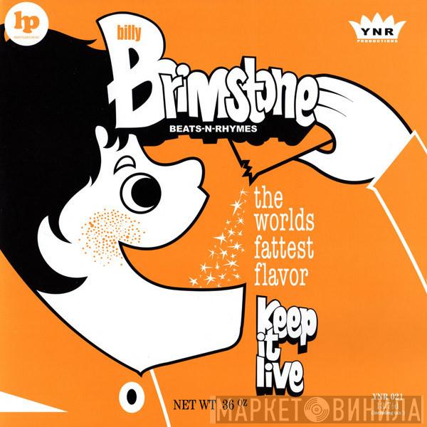 Billy Brimstone - Keep It Live