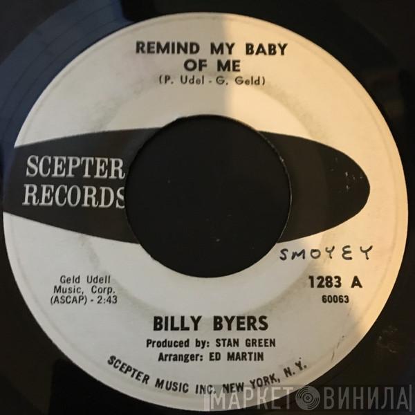 Billy Byers  - Remind My Baby Of Me / Just Once