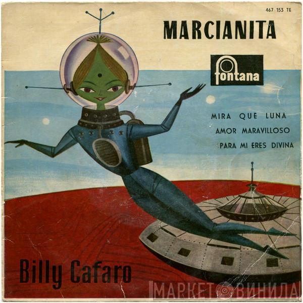  Billy Cafaro  - Marcianita