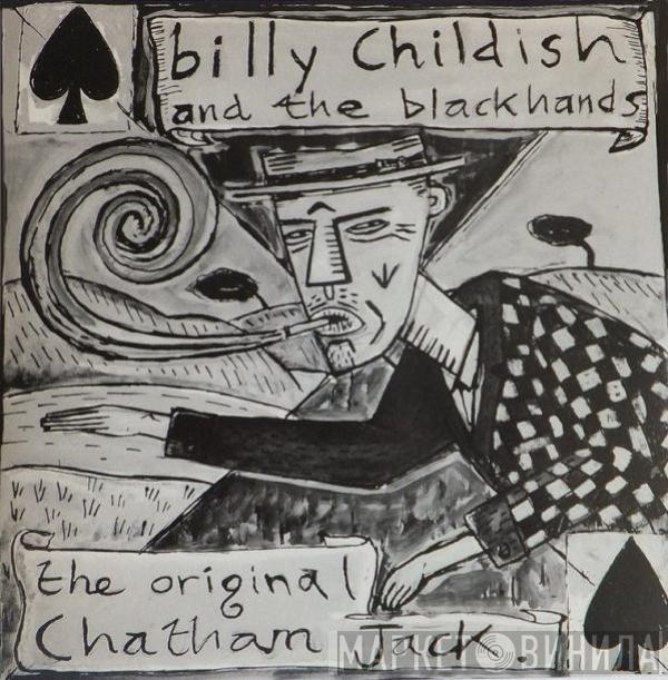 Billy Childish And The Blackhands - The Original Chatham Jack