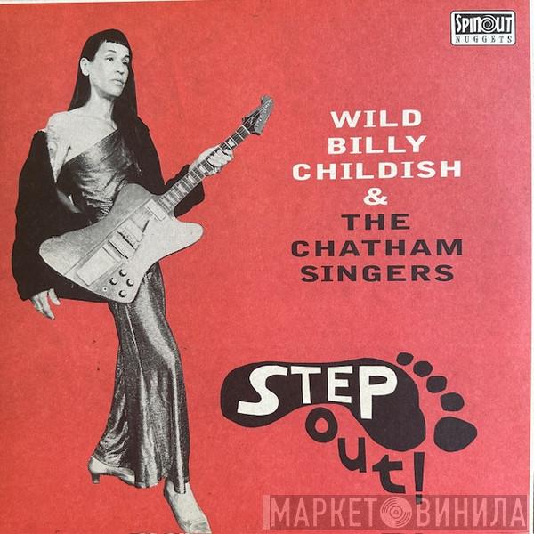 Billy Childish, The Chatham Singers - Step Out!